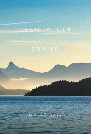 Desolation Sound de Marion Jensen