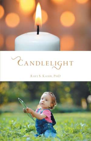 Candlelight de Ravi S. Kahn