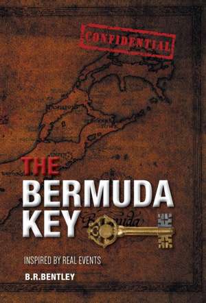 The Bermuda Key de B R Bentley