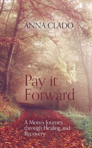 Pay It Forward de Anna Clado