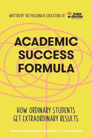 Academic Success Formula de Tutor Doctor