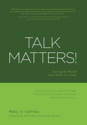 Talk Matters! de Mary V Gelinas