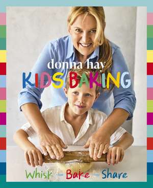 Kids Baking de Donna Hay