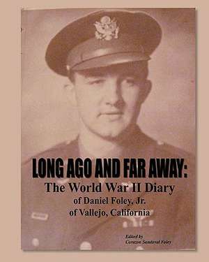 Long Ago and Far Away de Corazon Sandoval Foley