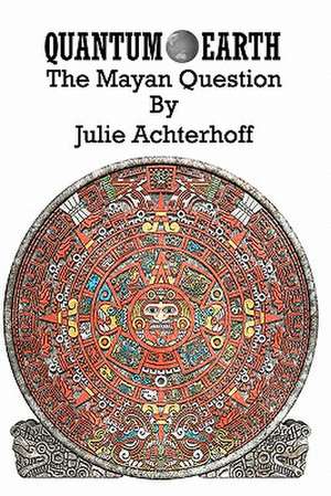 Quantum Earth de Julie Achterhoff