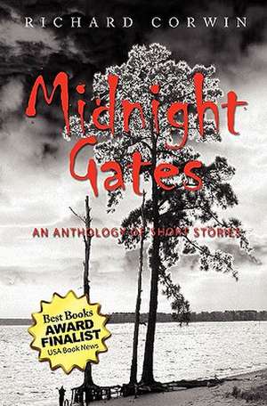 Midnight Gates de Richard Corwin