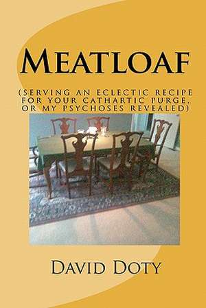 Meatloaf de David B. Doty