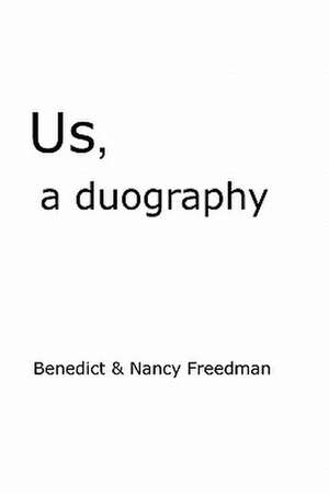 Us, a Duography de Benedict Freedman