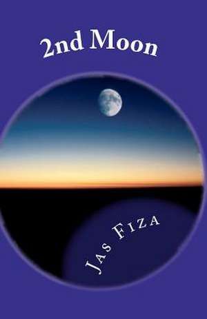 2nd Moon de Jas Fiza