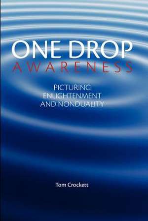 One Drop Awareness de Tom Crockett