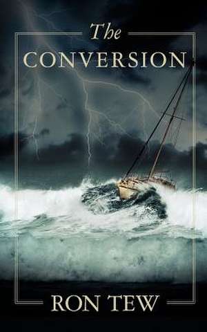 The Conversion de Ron Tew