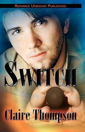 Switch de Claire Thompson