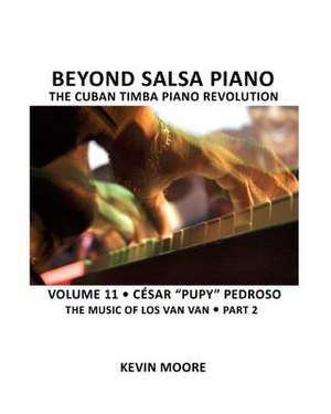 Beyond Salsa Piano de Kevin Moore