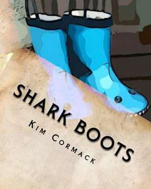 Shark Boots de Kim Cormack