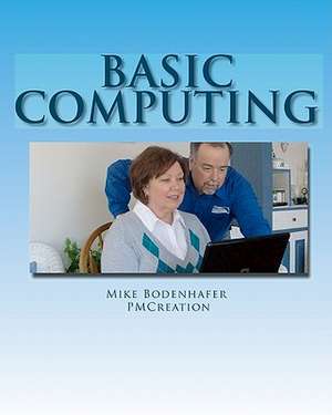 Basic Computing de Mike Bodenhafer