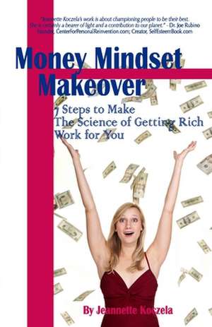 Money Mindset Makeover de Jeannette Koczela