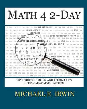 Math 4 2-Day de Michael R. Irwin