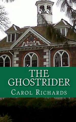 The Ghostrider de Miss Carol Richards