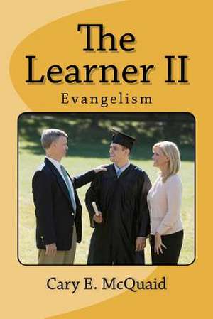 The Learner II de Cary E. McQuaid