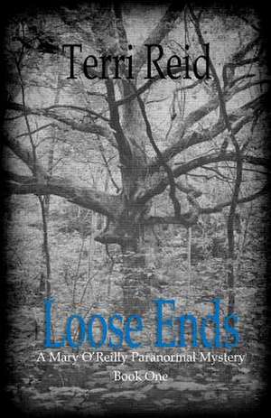 Loose Ends de Terri Reid