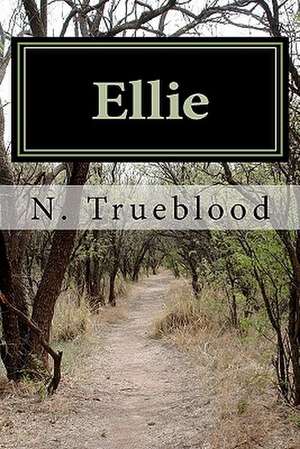 Ellie de N. Trueblood