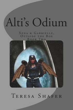 Alti's Odium de Teresa M. Shafer