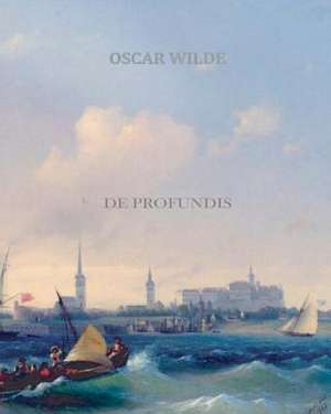 de Profundis de Oscar Wilde