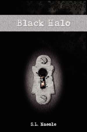 Black Halo de S. L. Naeole