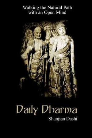 Daily Dharma de Shanjian Dashi