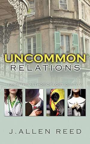 Uncommon Relations de J. Allen Reed