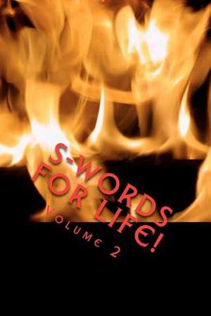 S-Words for Life! Volume 2 de Cinde Lucas