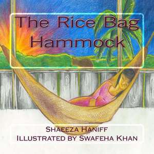 The Rice Bag Hammock de Shaeeza Haniff