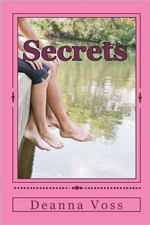 Secrets de Deanna Voss