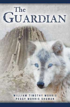 The Guardian de Peggy Morris Shuman