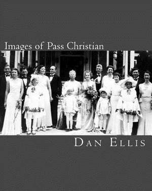 Images of Pass Christian de Dan Ellis