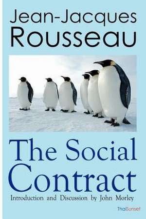 The Social Contract de Jean Jacques Rousseau