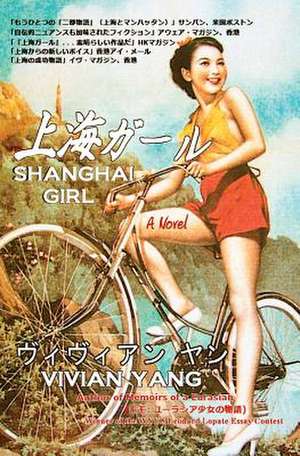 Shan Hai Gaaru (Shanghai Girl de Vivian Yang