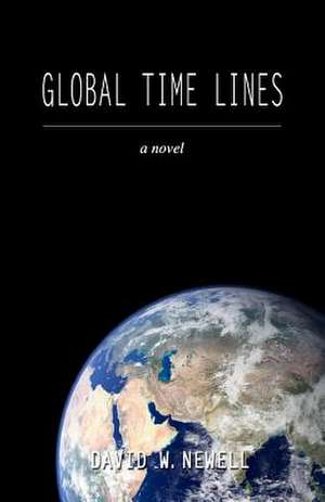 Global Time Lines de David W. Newell