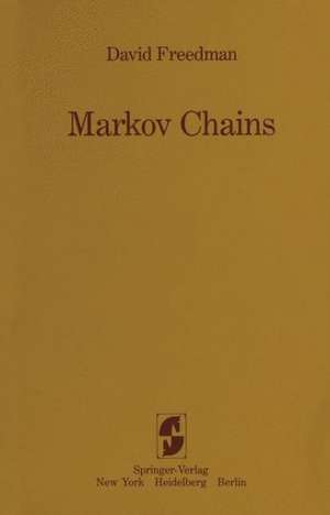 Markov Chains de David Freedman