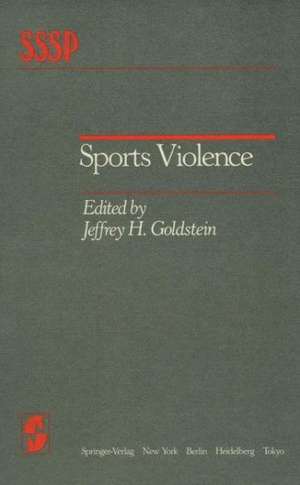 Sports Violence de J. H. Goldstein