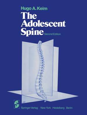 The Adolescent Spine de H.A. Keim