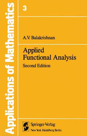 Applied Functional Analysis: a de Alampallam V. Balakrishnan