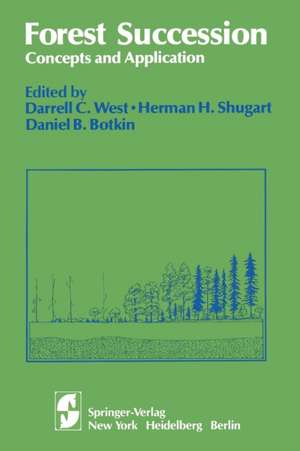 Forest Succession: Concepts and Application de D. C. West