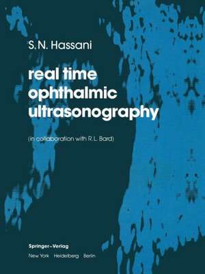 real time opthalmic ultrasonography de R.L. Bard