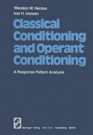 Classical Conditioning and Operant Conditioning: A Response Pattern Analysis de W.W. Henton