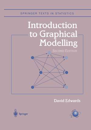 Introduction to Graphical Modelling de David Edwards