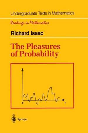 The Pleasures of Probability de Richard Isaac