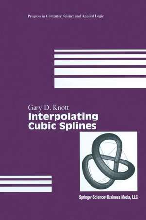 Interpolating Cubic Splines de Gary D. Knott