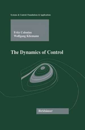 The Dynamics of Control de L. Grüne