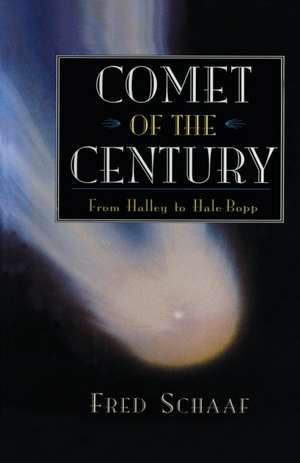 Comet of the Century: From Halley to Hale-Bopp de G. Ottewell